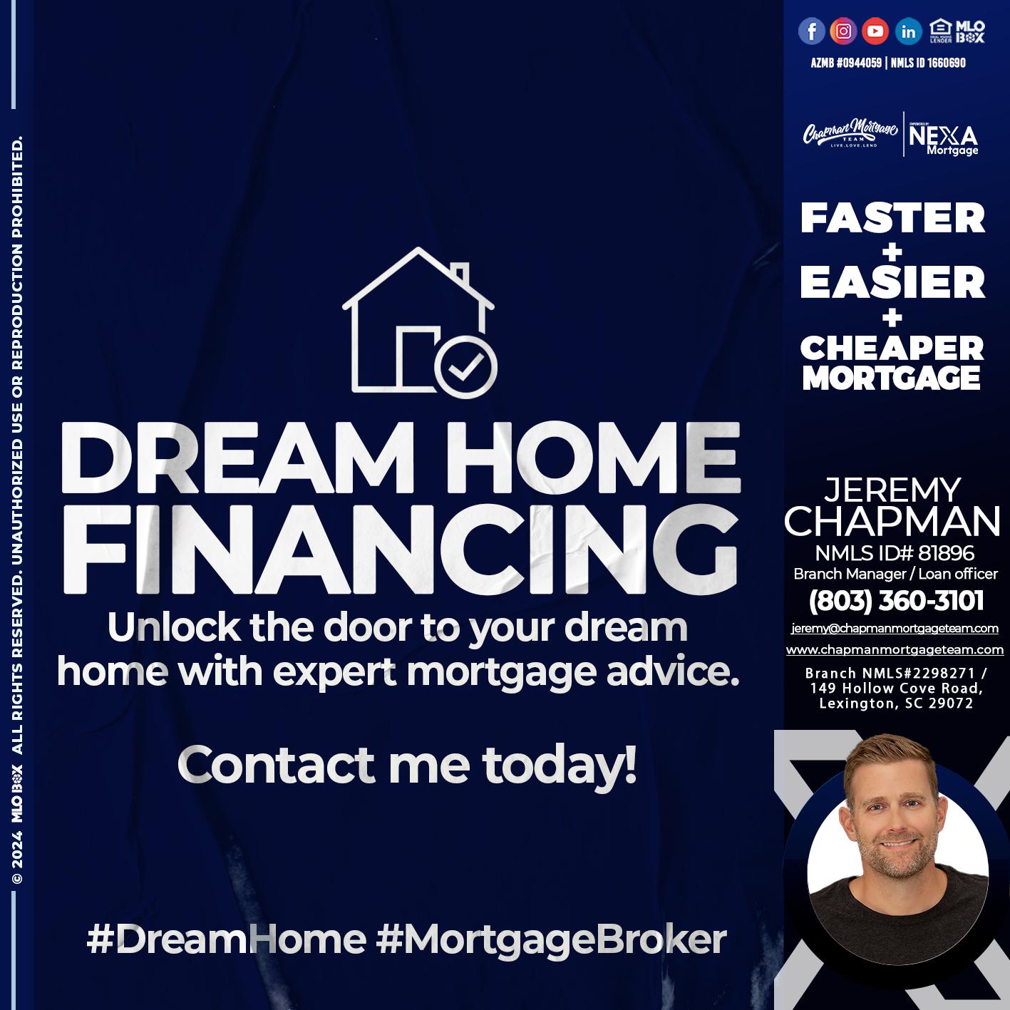 DREAM HOME - Jeremy Chapman -Branch Loan Officer