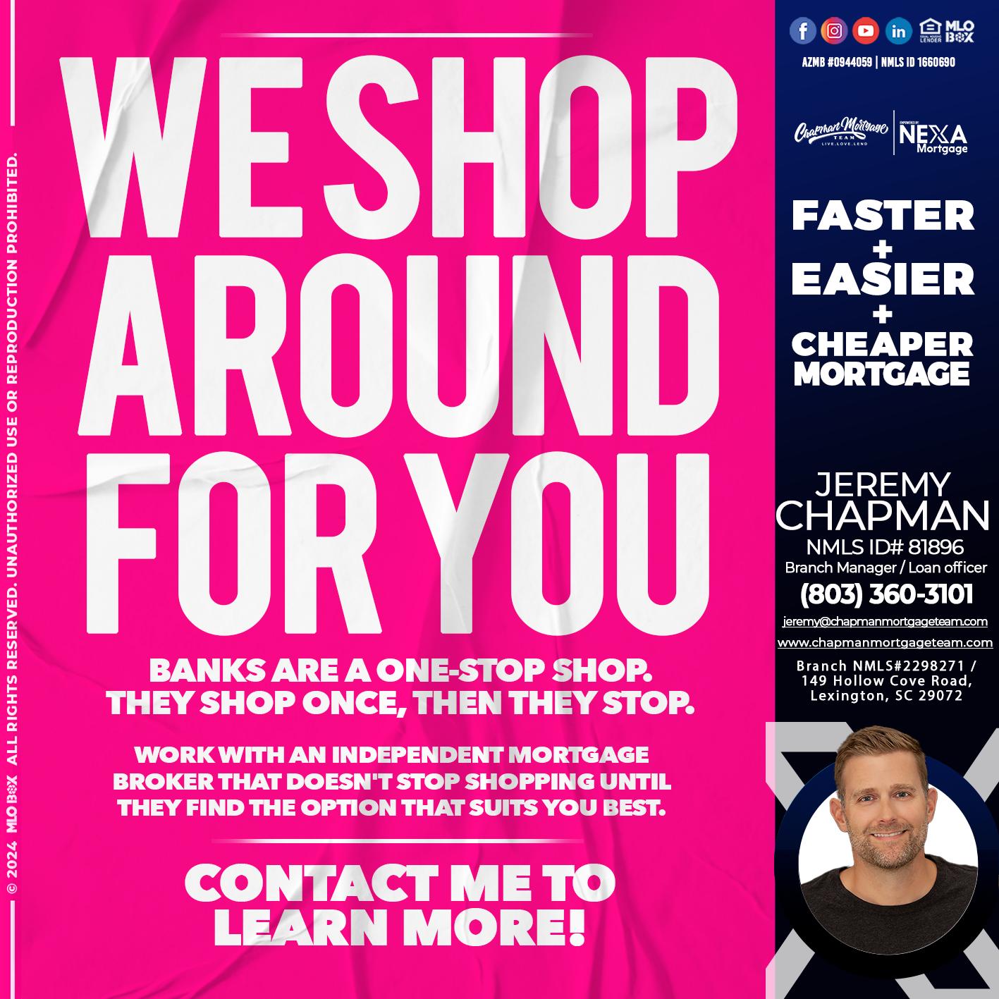 WE SHOP - Jeremy Chapman -Branch Loan Officer