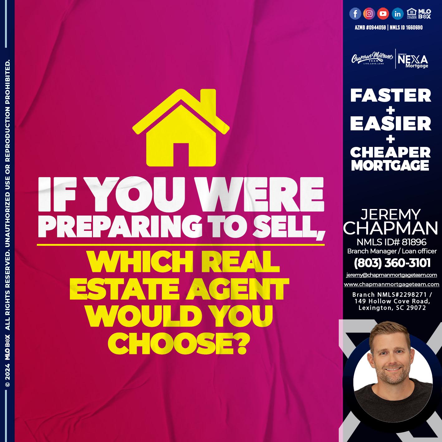 if you were - Jeremy Chapman -Branch Loan Officer