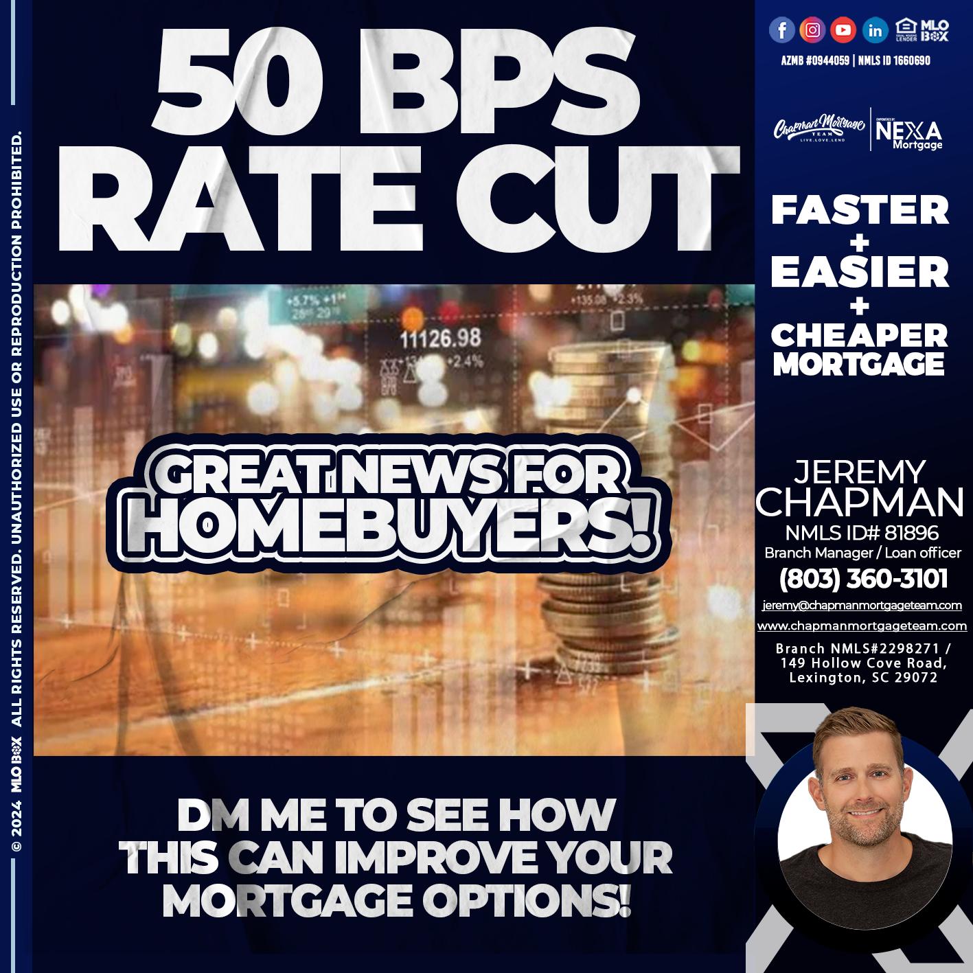 50 BPS RATES - Jeremy Chapman -Branch Loan Officer