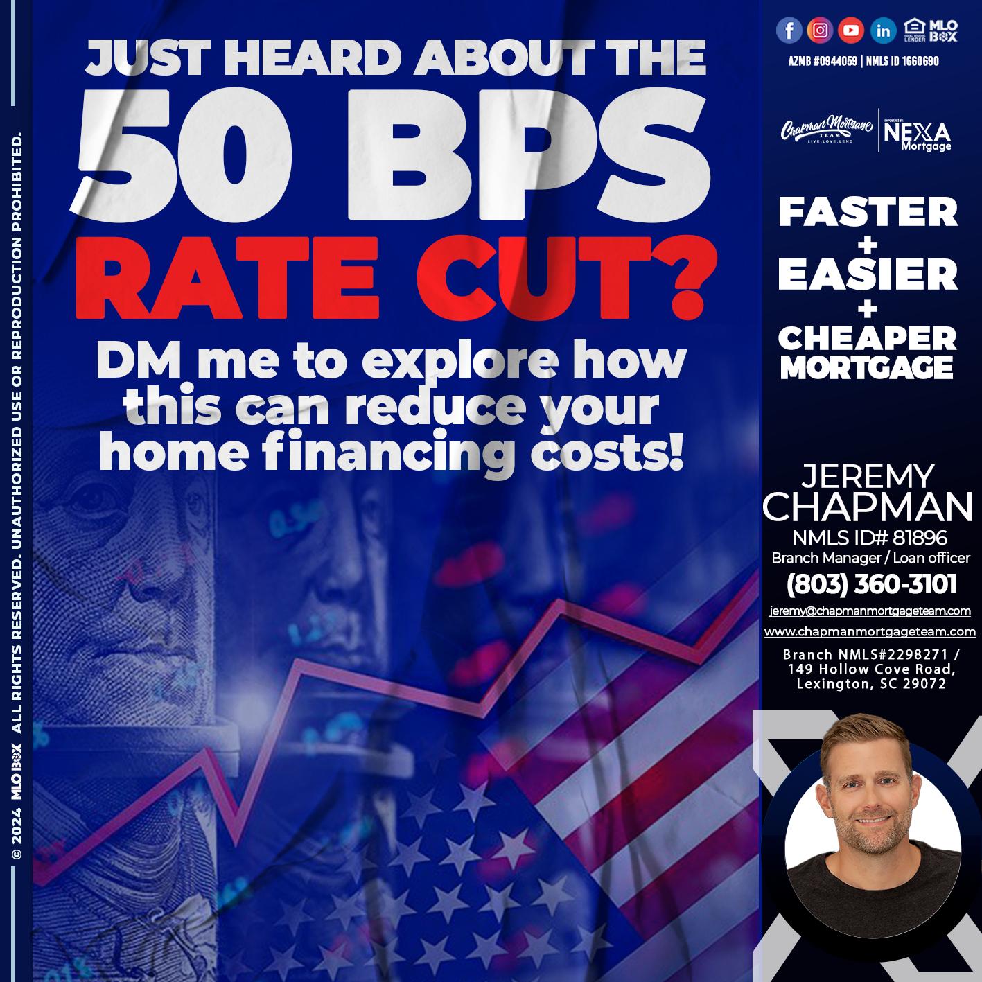 50 BPS - Jeremy Chapman -Branch Loan Officer