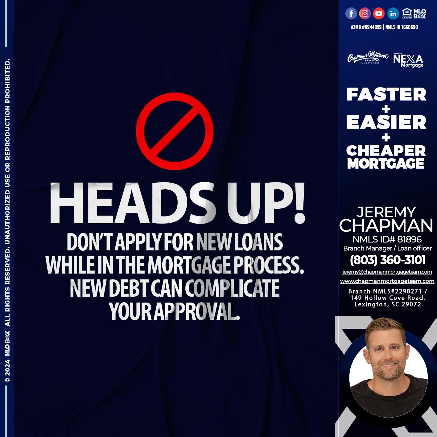 heads up - Jeremy Chapman -Branch Loan Officer