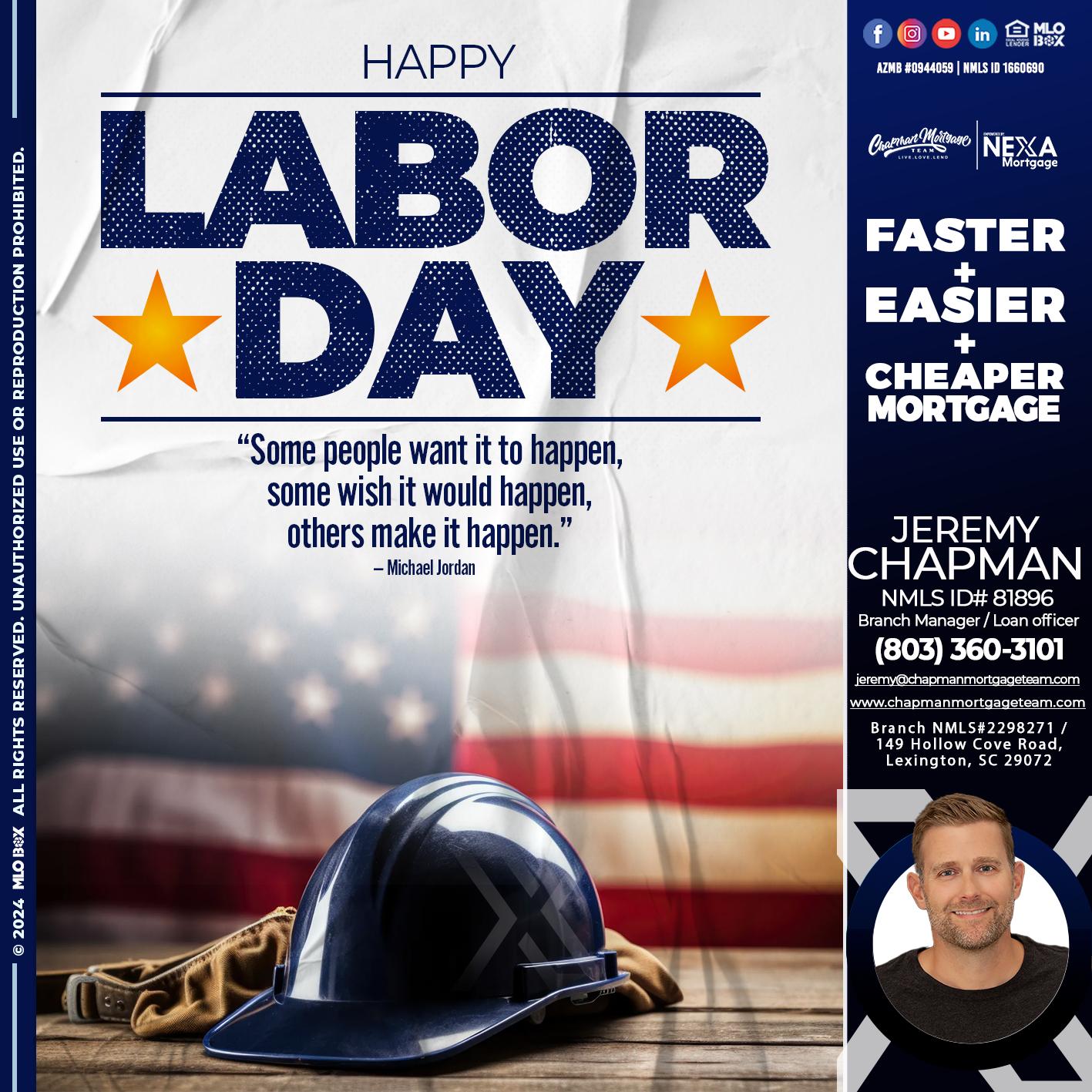 LABOR DAY - Jeremy Chapman -Branch Loan Officer