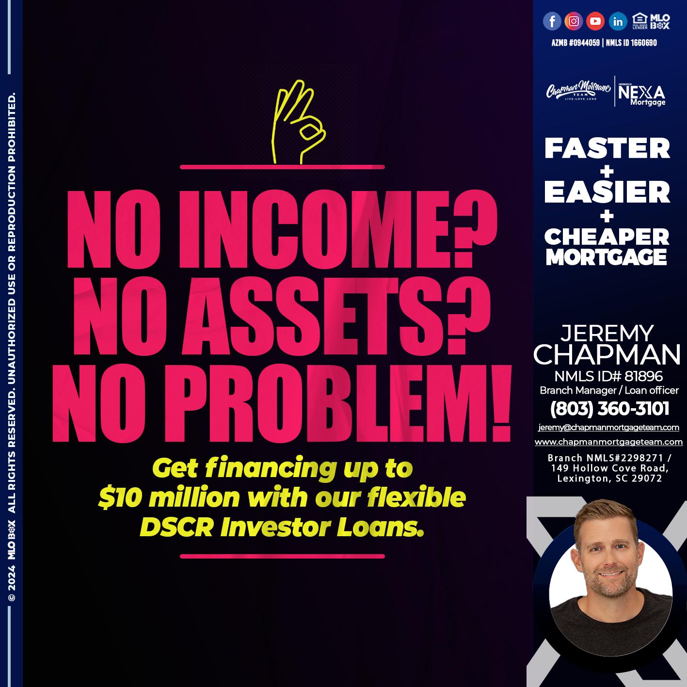 NO INCOME? - Jeremy Chapman -Branch Loan Officer