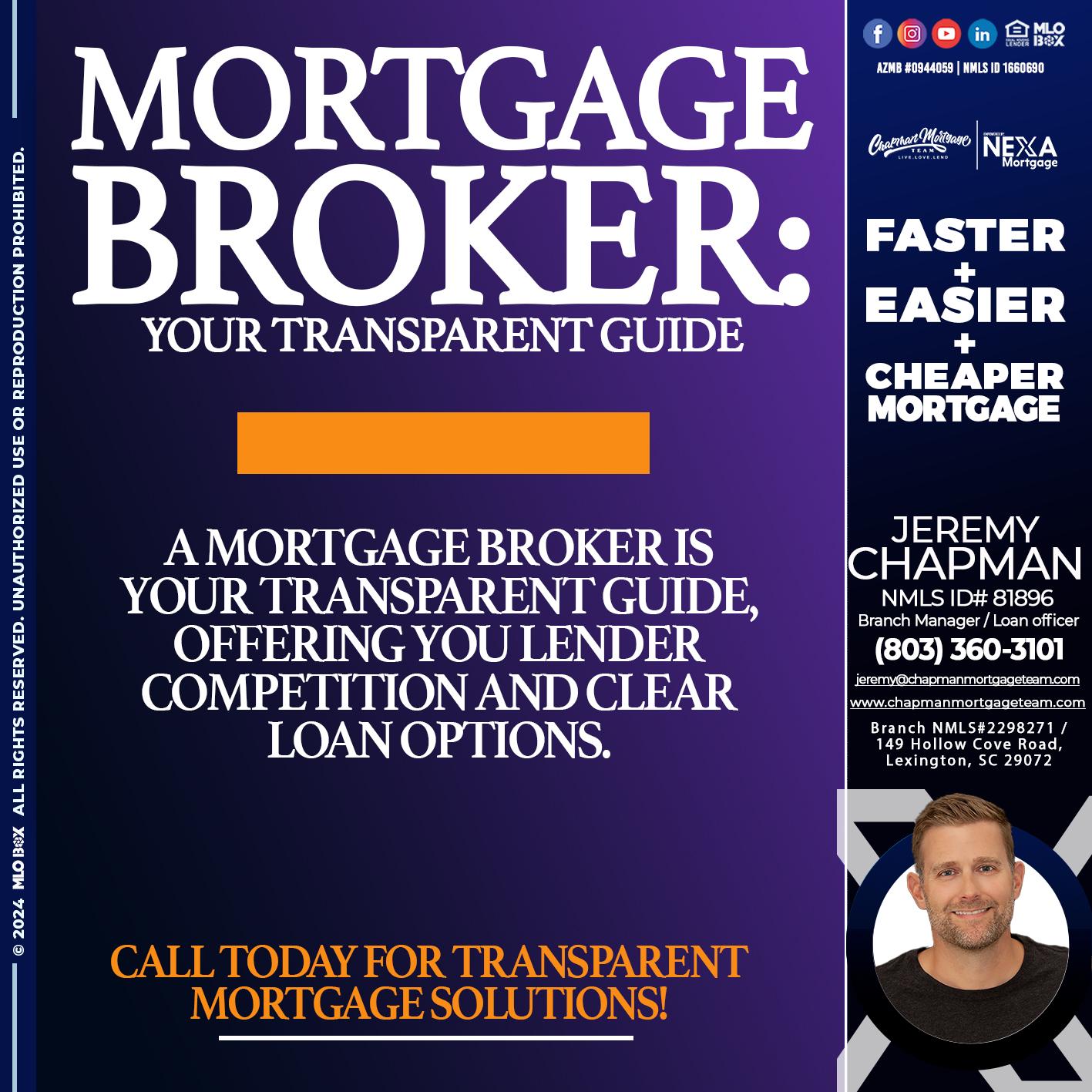 MORTGAGE BROKER GUIDE - Jeremy Chapman -Branch Loan Officer