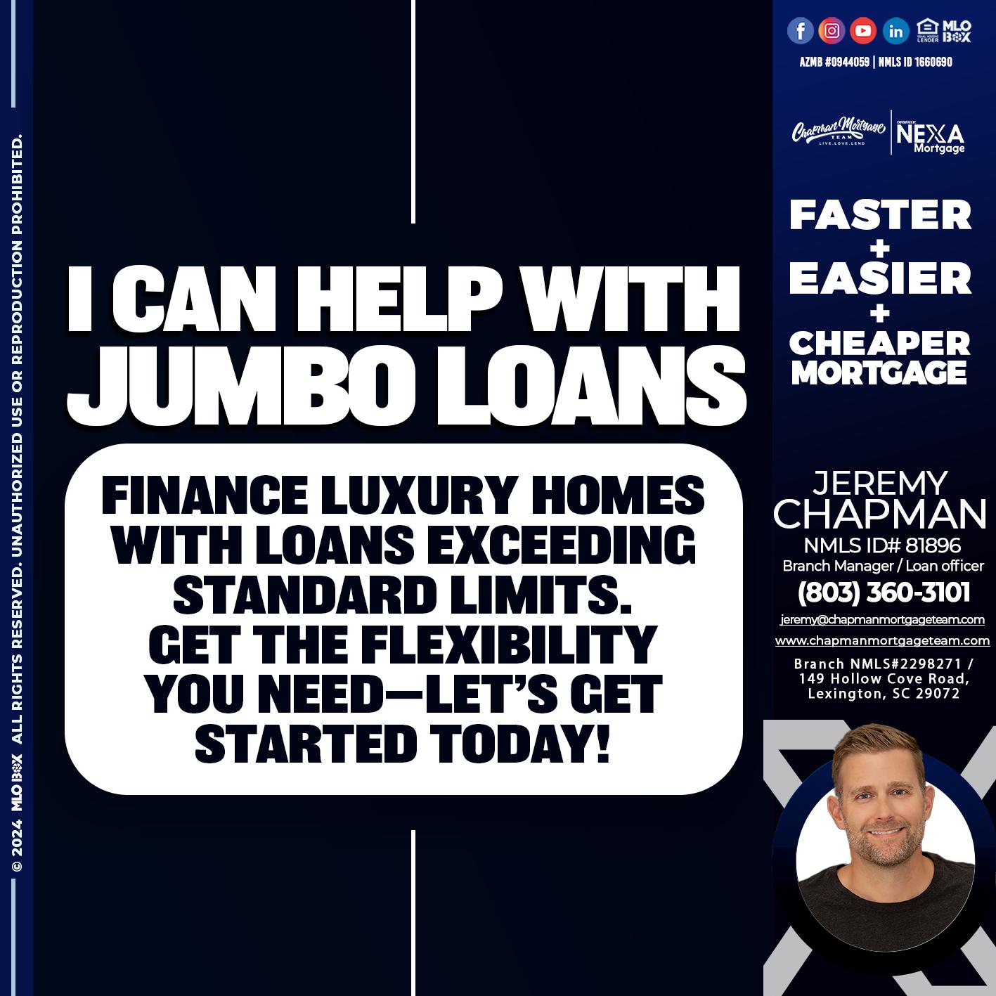 JUMBO LOANS - Jeremy Chapman -Branch Loan Officer