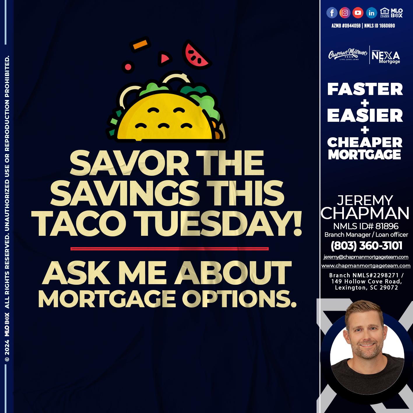 SAVOR THE SAVINGS - Jeremy Chapman -Branch Loan Officer