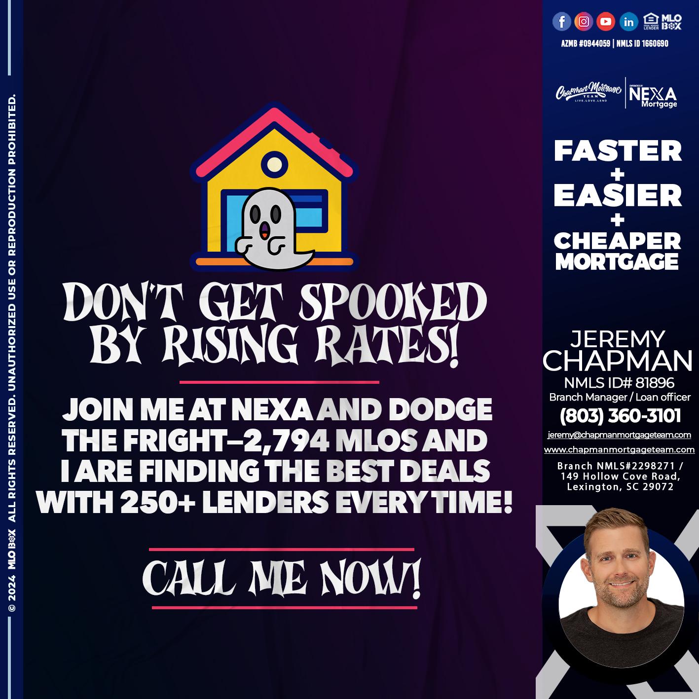 dont get spooked - Jeremy Chapman -Branch Loan Officer
