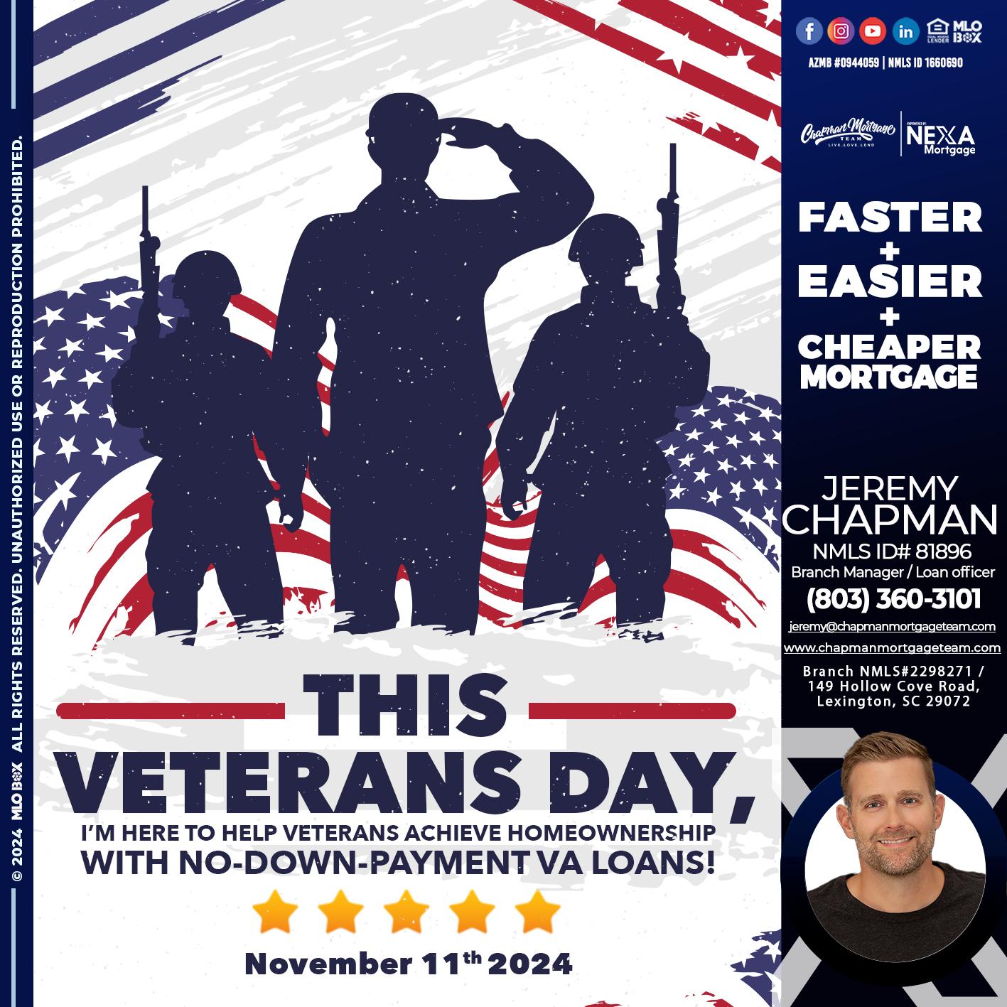 this veterans day - Jeremy Chapman -Branch Loan Officer