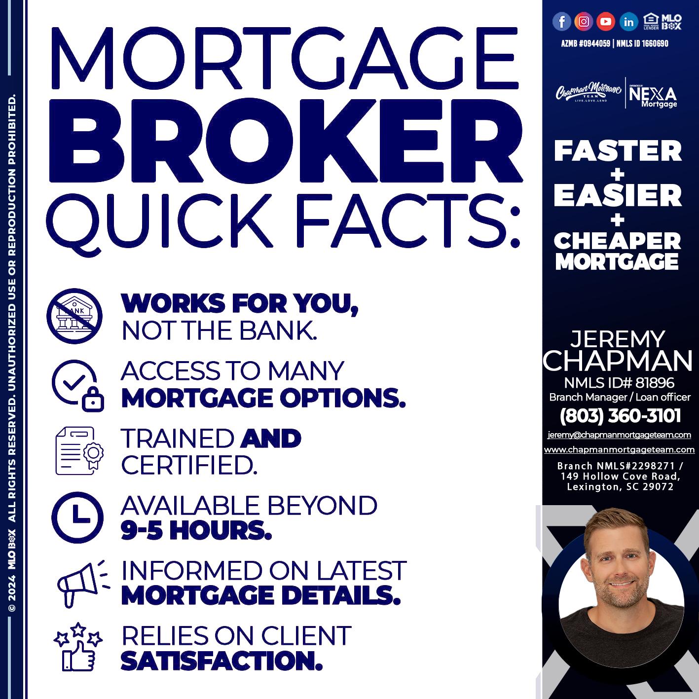 MORTGAGE BROKER QUICK FACTS - Jeremy Chapman -Branch Loan Officer