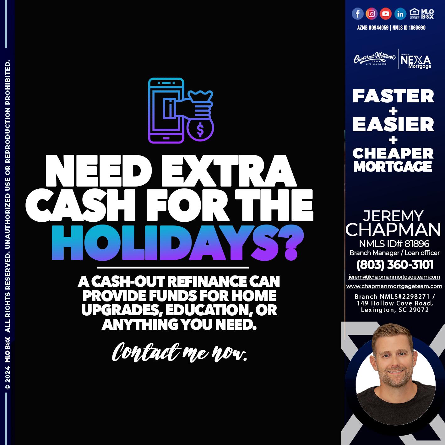 NEED EXTRA CASH - Jeremy Chapman -Branch Loan Officer