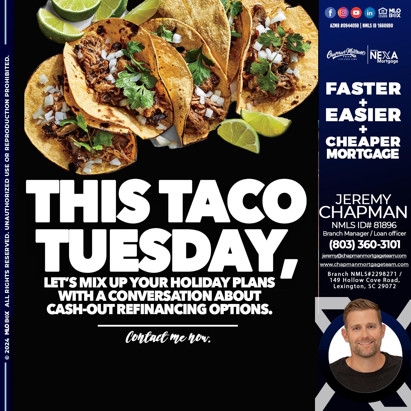 taco tuesday - Jeremy Chapman -Branch Loan Officer