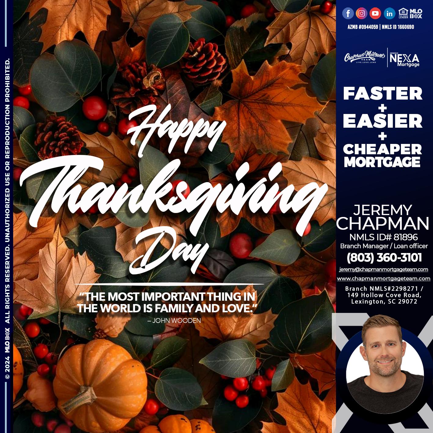 happy thanksgiving - Jeremy Chapman -Branch Loan Officer