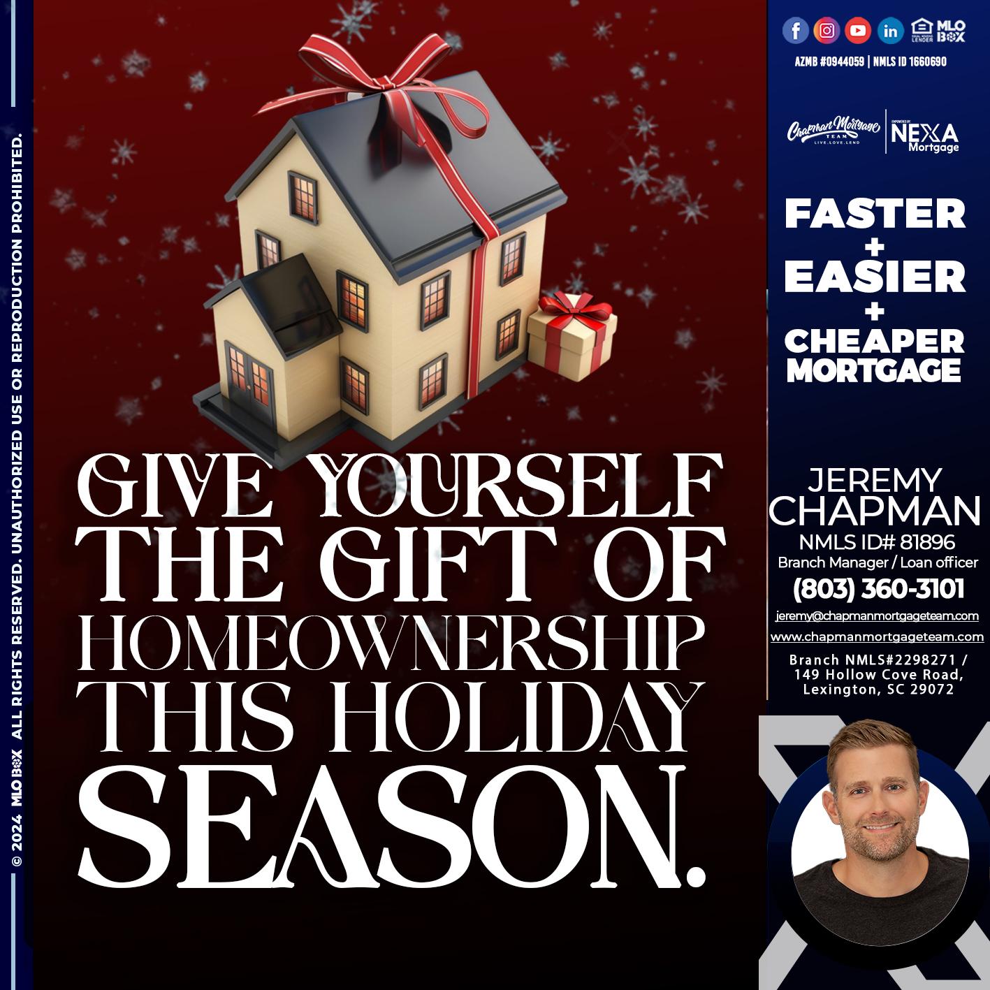 give yourself - Jeremy Chapman -Branch Loan Officer
