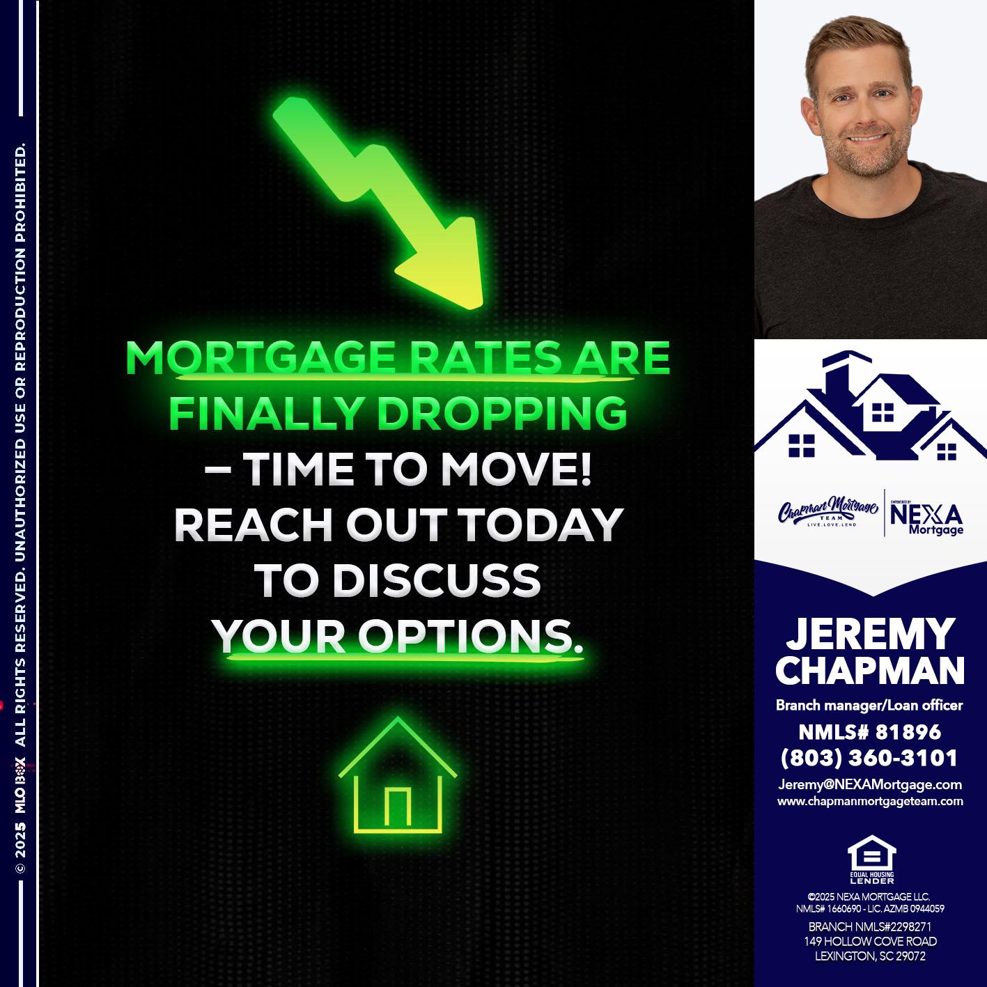 MORTGAGE RATES - Jeremy Chapman -Branch Loan Officer