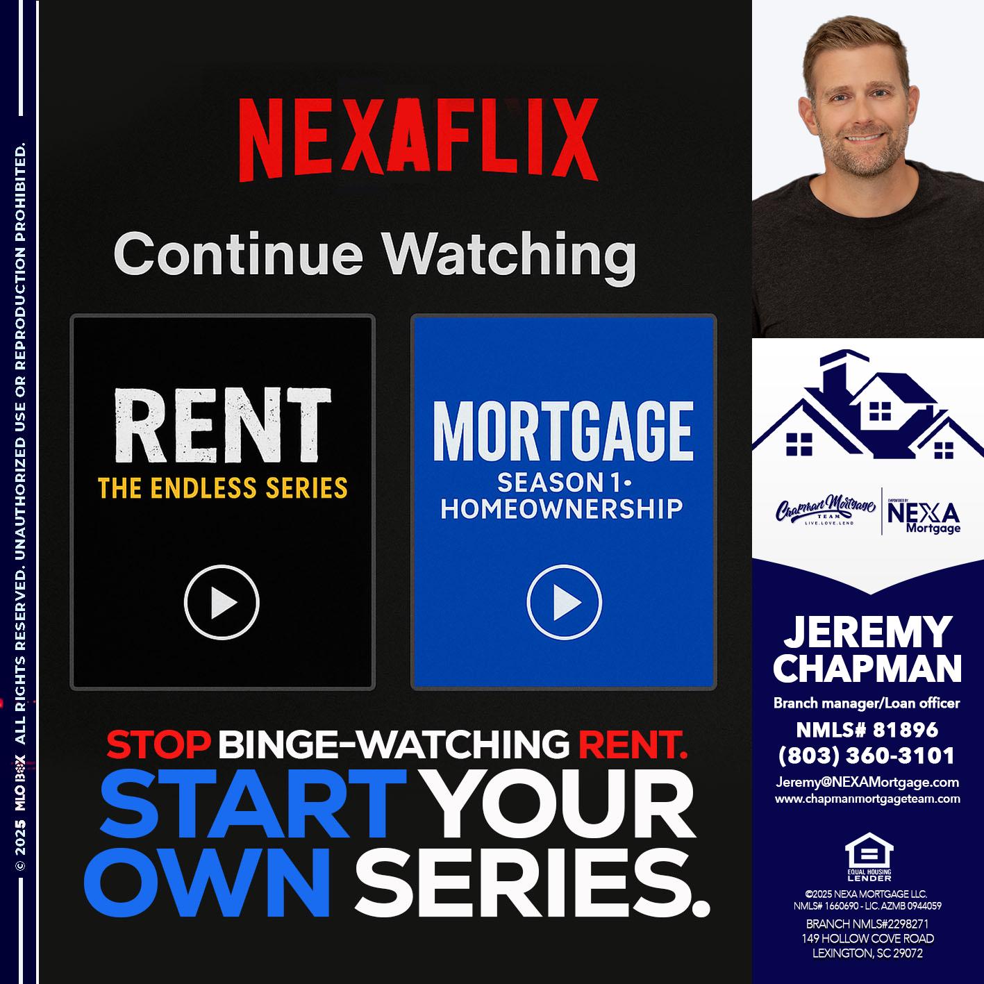 NEXAFLIX - Jeremy Chapman -Branch Loan Officer