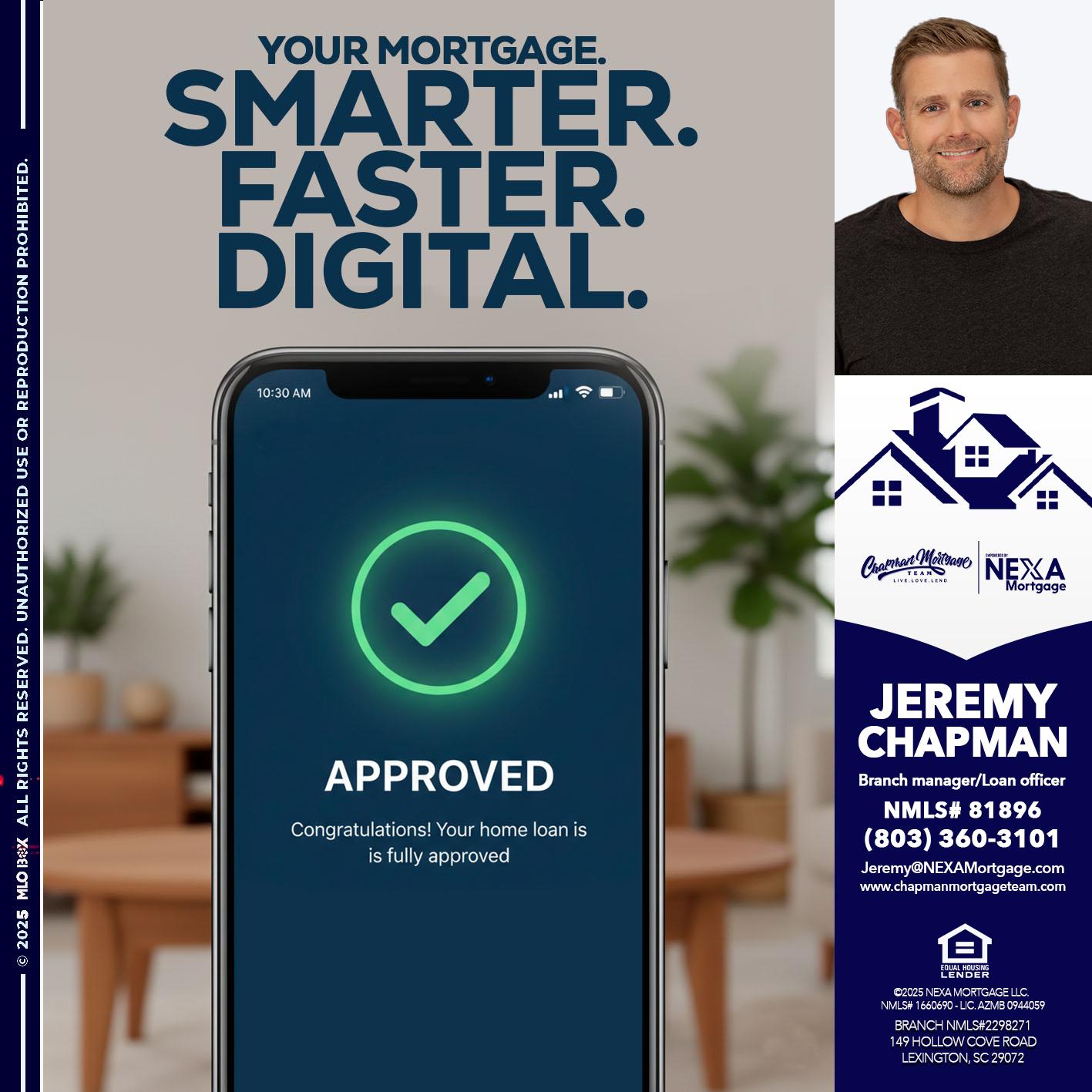 smarter faster digital - Jeremy Chapman -Branch Loan Officer