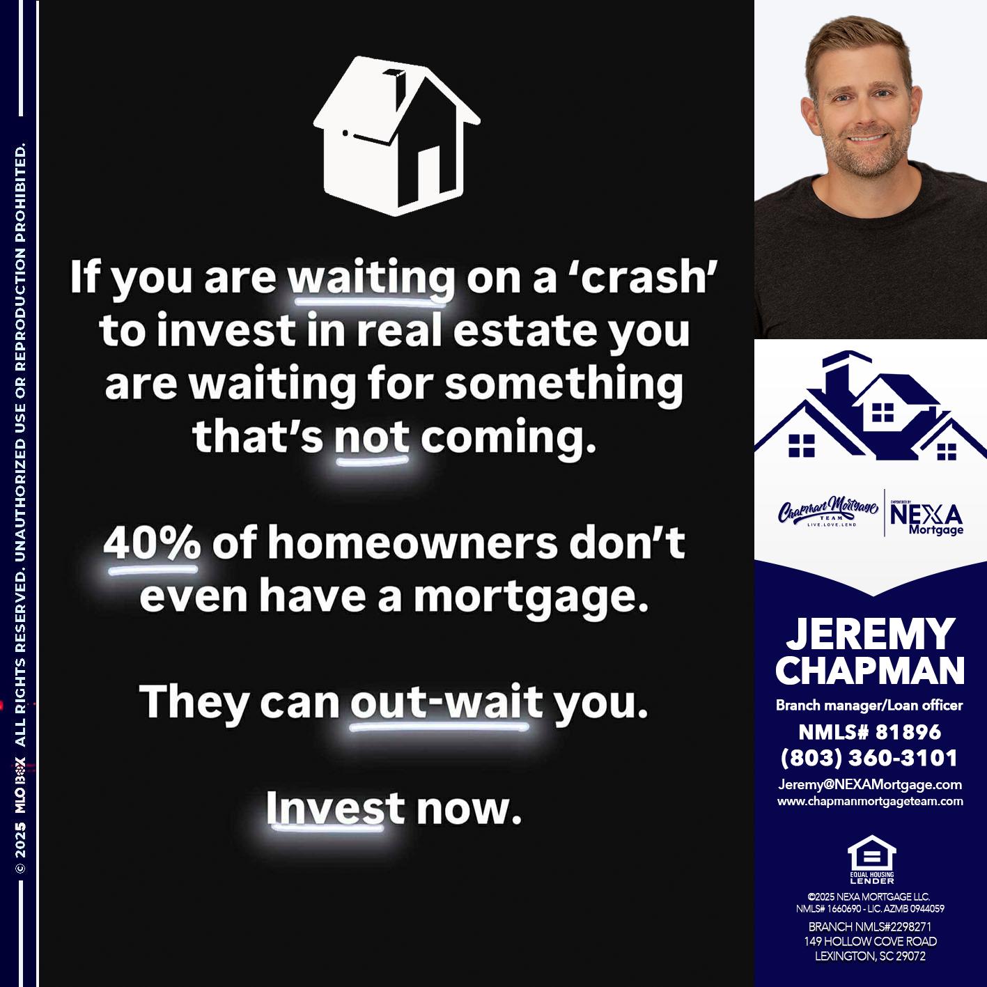 IF YOU ARE WAITING - Jeremy Chapman -Branch Loan Officer