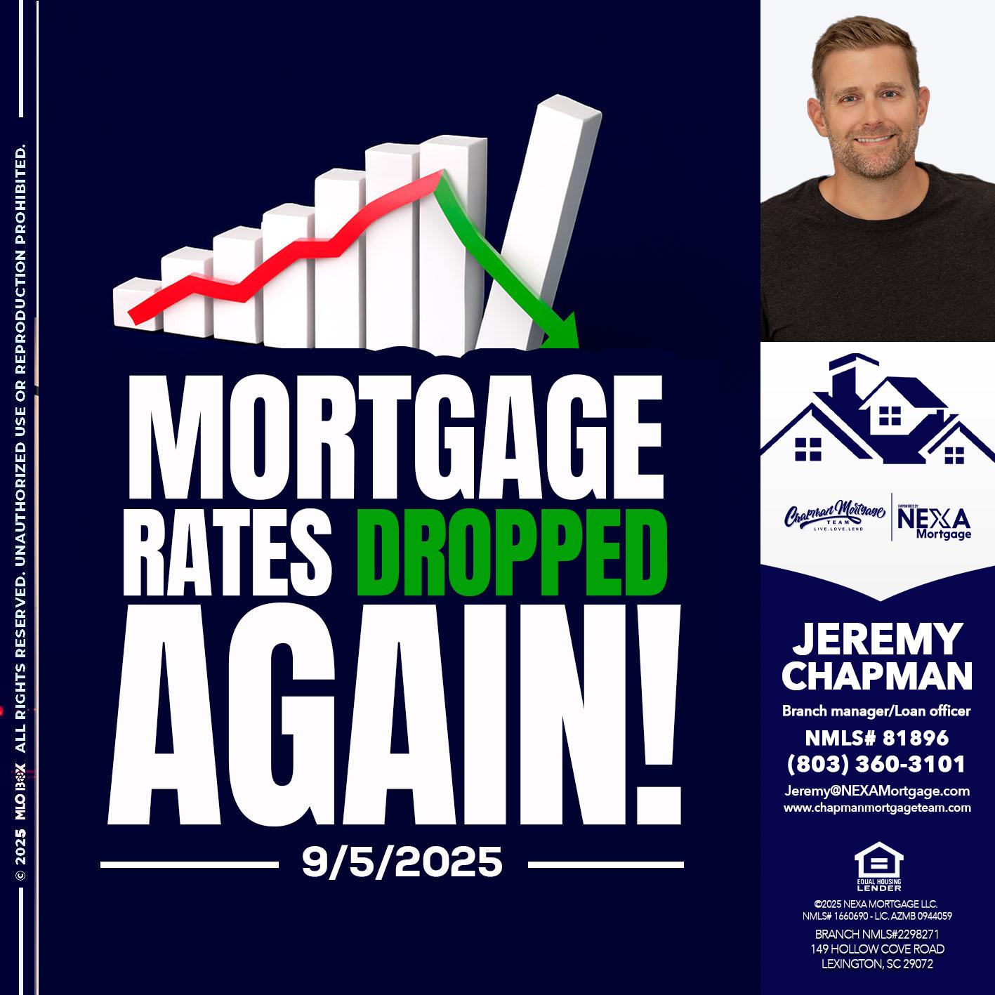 RATES DROP - Jeremy Chapman -Branch Loan Officer