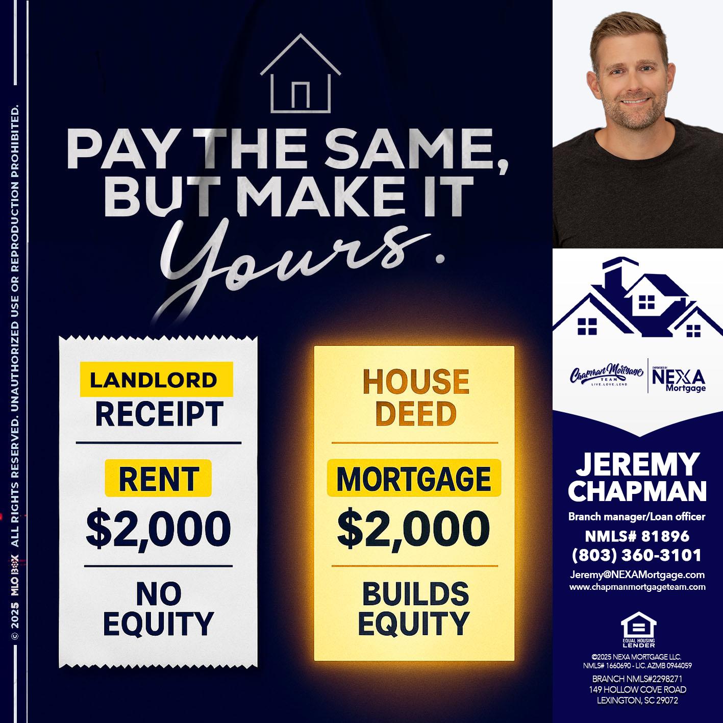 pay the same - Jeremy Chapman -Branch Loan Officer