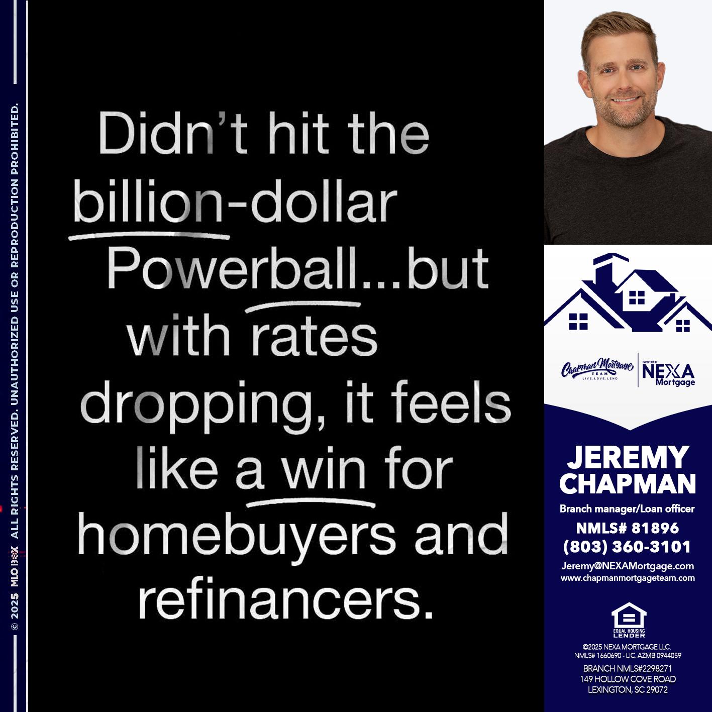 DIDNT HIT - Jeremy Chapman -Branch Loan Officer